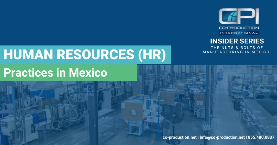 Human Resources (HR) Practices in Mexico